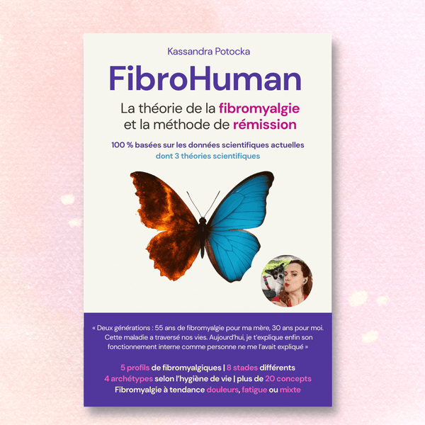 Pré-commande - Livre "FibroHuman, la théorie de la fibromyalgie et la méthode de rémission" FibroHuman